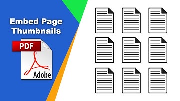 How to Save and Embed Page Thumbnails in a PDF Document in Adobe Acrobat Pro DC