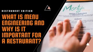 Menu Engineering Episode 6 (Menu Engineering and its benefits)