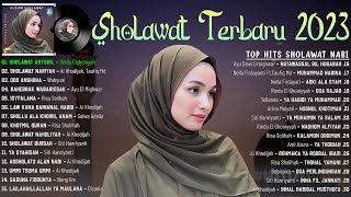 Sholawat Terbaru 2023 ~ Sholawat Nabi Merdu Penyejuk Hati ~ Lagu Sholawat Terbaru 2023