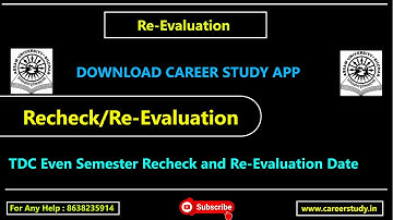 Recheck/ Re-Evaluation | TDC Even Sem Recheck/ Re-Evaluation Date Out| Assam University Silchar