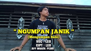 Lagu Dayak Terbaru 2021 || Ngumpant Janik ||