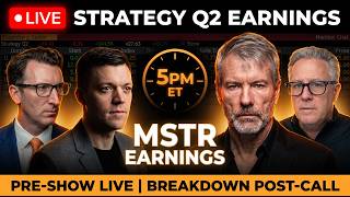 MSTR Q2 Earnings Call LIVE — Pre-Show, Full Call & Post-Call Analysis | Michael Saylor Speaks