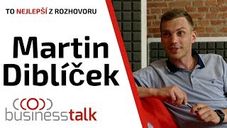 Martin Diblíček | BusinessTalk LIVE | To NEJLEPŠÍ