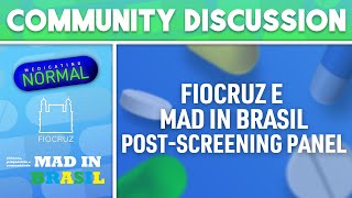 Fiocruz e Mad in Brasil, "Medicating Normal" com Bob Whitaker, Lynn Cunningham e Angie Peacock screenshot 5