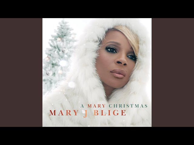 Mary J.Blige
 - This Christmas