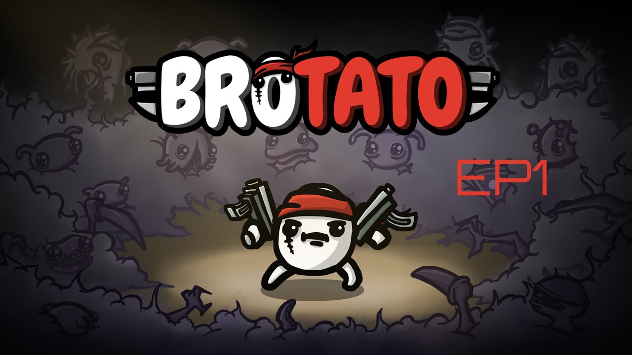 BROTATO - Primera Partida - El Loco! - EP1
