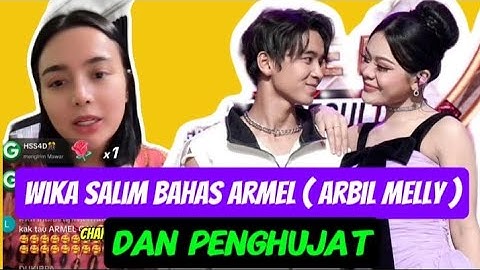 Wika salim bahas hubungan Arbil da7 n Melly lee #arbil #mellylee #wikasalim #da7 #indosiar 