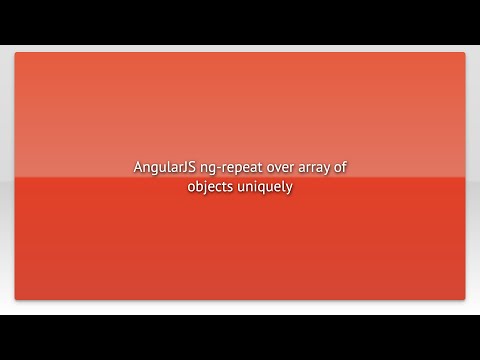 AngularJS ng-repeat over array of objects uniquely