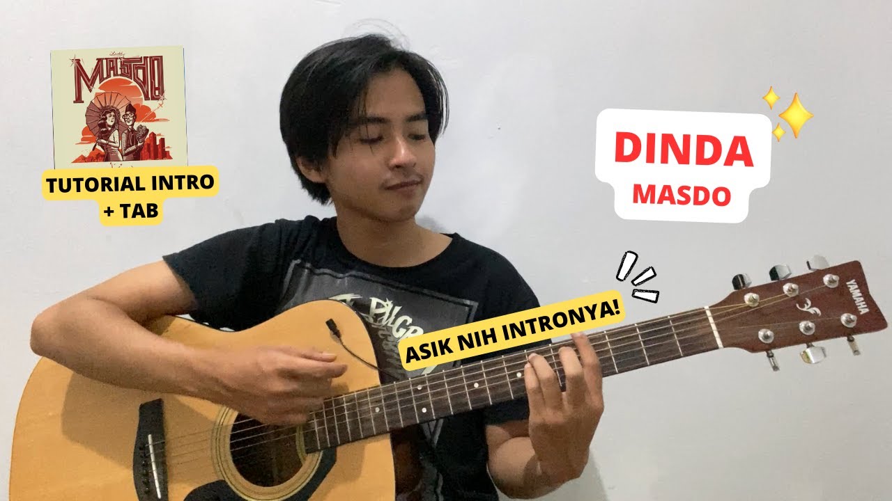 CANDU BANGET INTRO NYA! Tutorial Intro Gitar (Dinda - Masdo) AUTO KEREN CANDU BANGET INTRO NYA! Tutorial Intro Gitar (Dinda - Masdo) AUTO KEREN