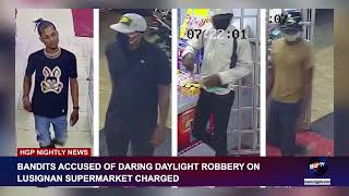 BANDITS ACCUSED OF DARING DAYLIGHT ROBBERY ON  LUSIGNAN SUPERMARKET CHARGED