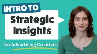 What Are Strategic Insights | Observations vs Insights | How to Avoid Bad Creative Insights