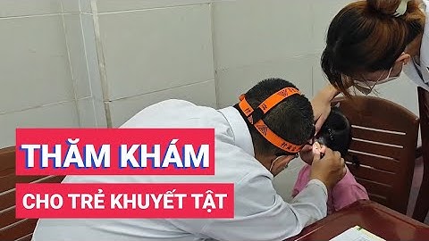 Chăm sóc sức khỏe cho trẻ khuyết tật