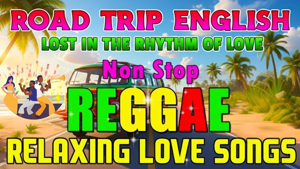 Relaxing Reggae Music Mix 2026 🎸  Chill Dub Vibes 🎶 All Time Favorite Reggae Songs 2025