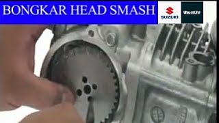 BONGKAR HEAD MOTOR SUZUKI SMASH TITAN 115