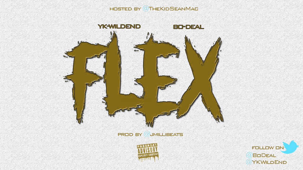 OTE YK Ft. Bo-Deal (BrickSquad Monopoly)- Flex [Prod By @JMILLIBEATS] @BoDeal @YKWildEnd