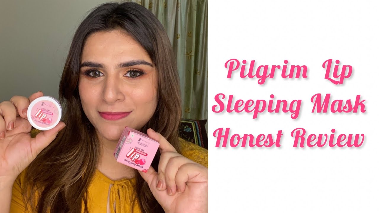 How to get Plump Lips Ft. Pilgrim's Squalane Bubblegum Lip Sleeping Mask | Nausheen Ajani |