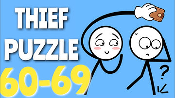 THIEF PUZZLE – Level 60,61,62,63,64,65,66,67,68,69