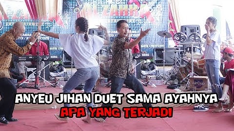 ANYEU JIHAN SANG RATU JOGED VERSUS AYAHNYA APA YANG TERJADI ‼️