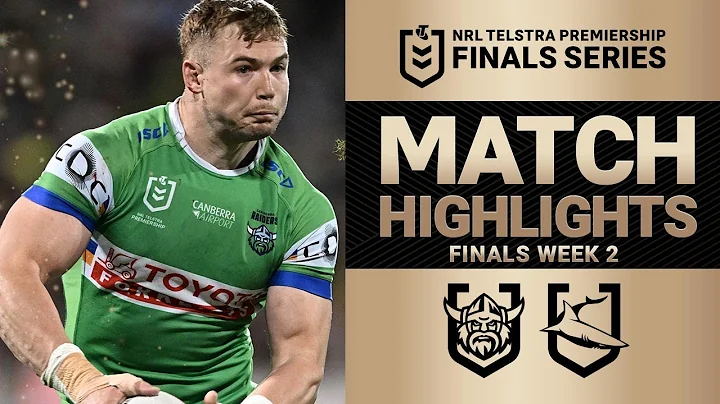 NRL Highlights | 2025 NRL Match Highlights | Raiders v Sharks | Finals Week 2