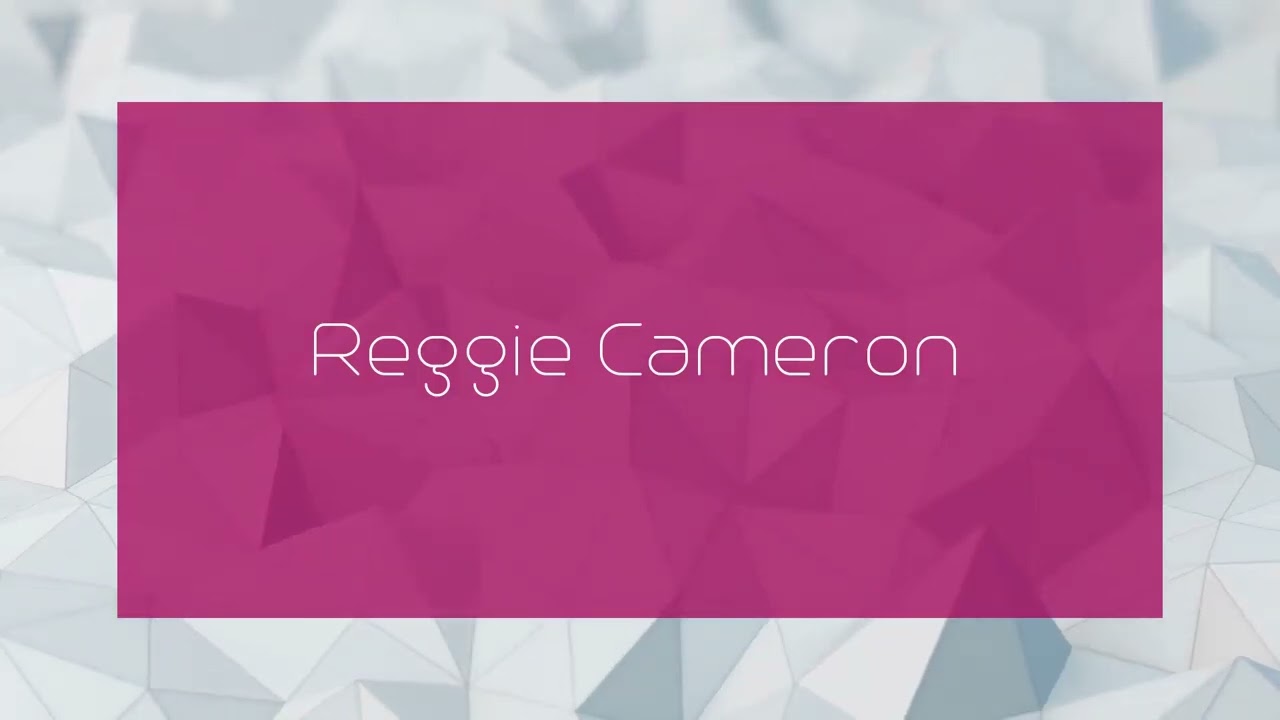 Reggie Cameron - appearance