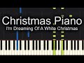 I'm Dreaming of a White Christmas Jazz Piano - Sheet Music Available!
