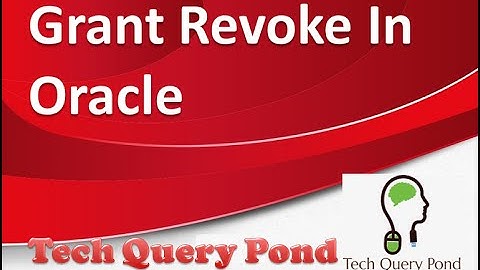 Oracle tutorial : Grant Revoke In Oracle