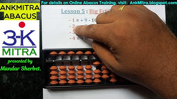 Abacus || Hindi || Lesson 5: When & How to use Big Friend Subtraction concept.
