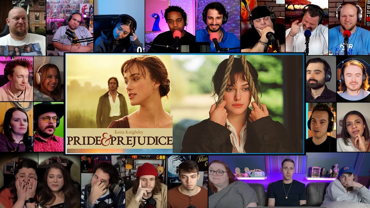 Pride & Prejudice (2005) Reaction Mashup