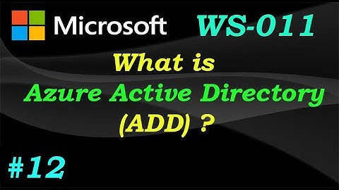 Azure Active Directory (AD & ADD) | Windows Server 2019 | WS-011 | Ep 12