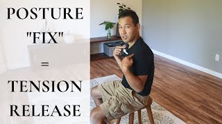 Release Shoulder & Neck Tension with Quick Posture "Fix" | Feldenkrais Style