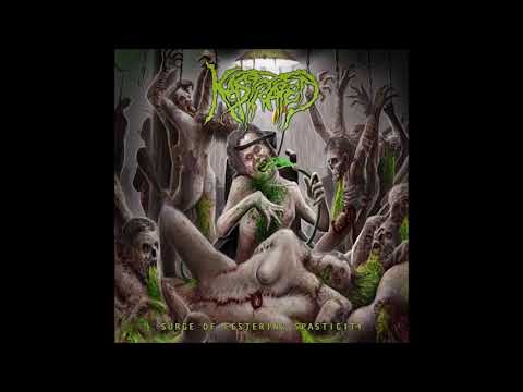 Kastrated — Kastrated - Surge of Festering Spasticity (Full Album)