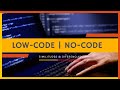 👍 LOW-CODE &amp; NO-CODE | ¿Con qué se come?