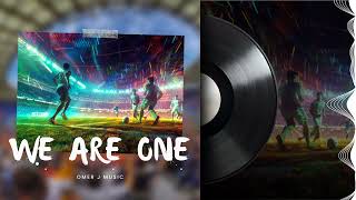 We Are One - OMER J MUSIC ft. DANNIC | [FIFA World Cup 2026™] | Fan Made Football Song