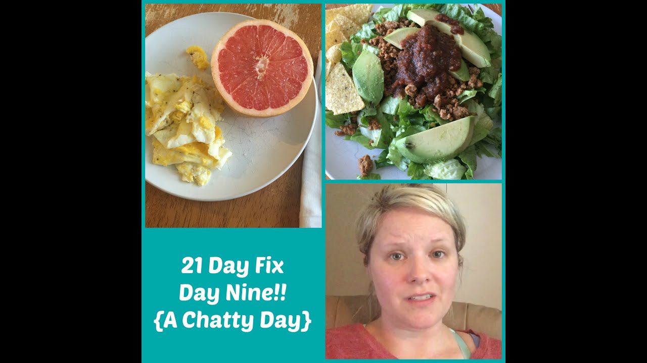 21 Day Fix ~ Day Nine! - YouTube