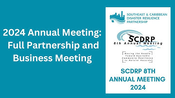 2024 SCDRP Annual Meeting: SCDRP Full Partnership Business Meeting