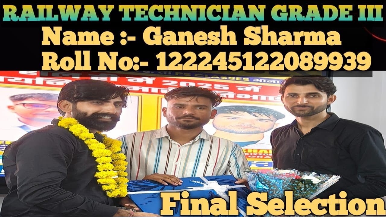 Railway Technician Grade III 2025 Final Selection|| PS CLASSES |PJ ...