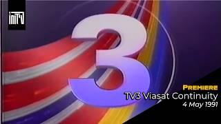 TV3 Viasat Continuity (4 May 1991)