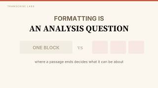 Analysis software does not read your transcript the way you do