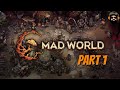 Mad world age of darkness gameplay  part 1 no commentary
