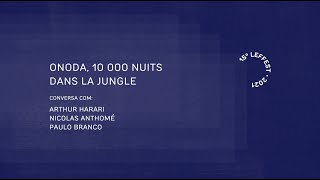 LEFFEST'21 ONODA, 10 000 NUITS DANS LA JUNGLE Com Arthur Harari, Nicolas Anthomé e Paulo Branco