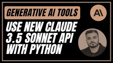 Use Claude 3.5 Sonnet API With Python | Generative AI Tools | Anthropic Claude AI