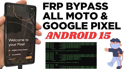 ANDROID 15 FRP BYPASS | ALL MOTO ALL GOOGLE PIXEL 2025 UPDATE | GOOGLE CHACHA