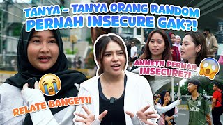 TERNYATA GAK CUMA ANNETH YANG PERNAH NGERASA INSECURE!?? | EPS. 2