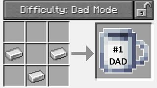 So I Created "Dad Mode" Difficulty In Minecraft...