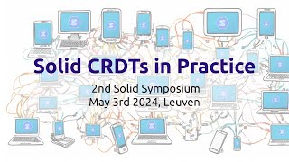 Solid CRDTs in Practice | Solid Symposium 2024 | Noel De Martin