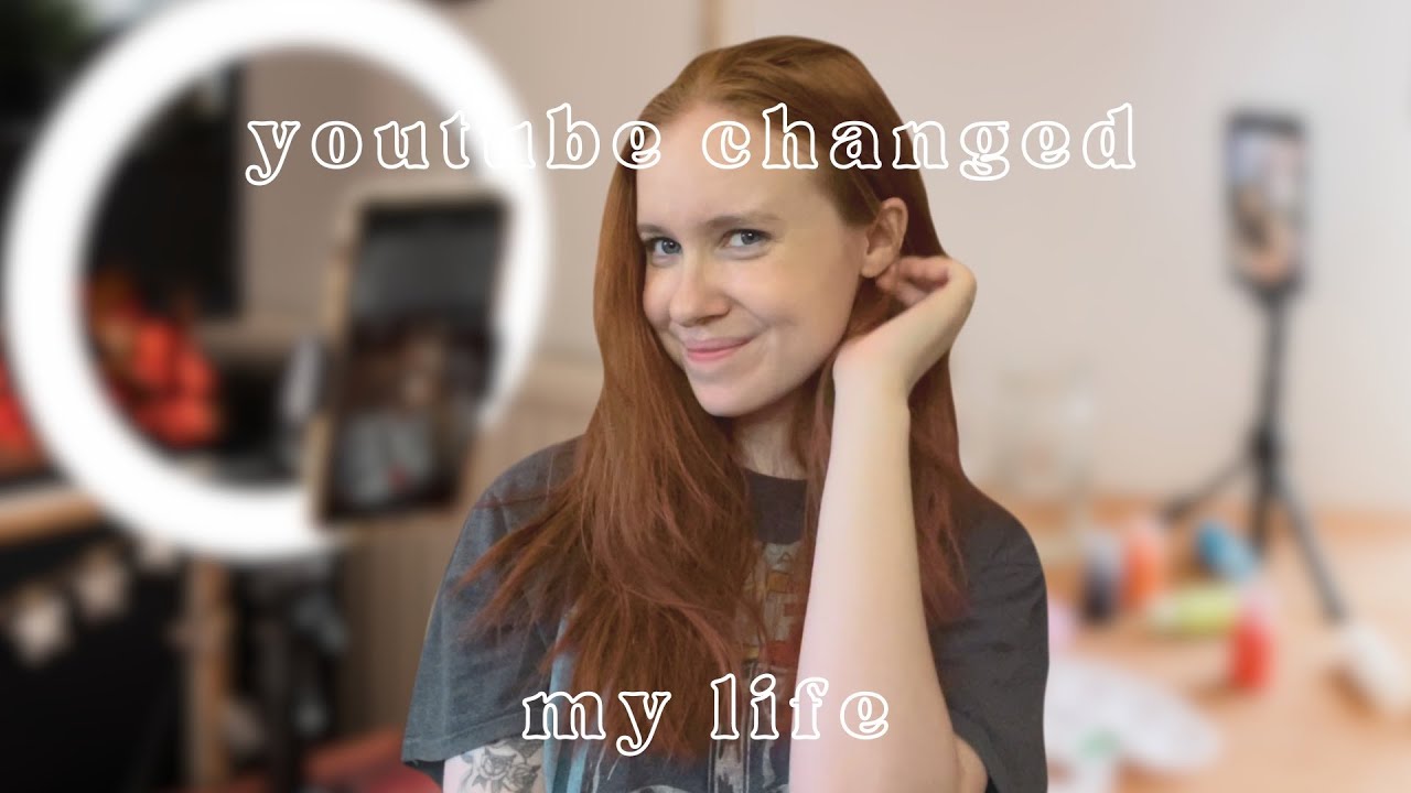 How YouTube CHANGED My Life In ONE Year - YouTube