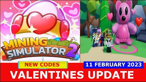 NEW UPDATE CODES [💝 VALENTINES 💝] ALL CODES! Mining Simulator 2 ROBLOX | February 11, 2023