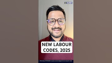 New Labour Codes 2025 Explained | Big Changes for Employees & Employers | CA Vidur K. Bindal