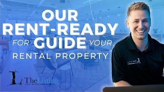 Our Rent-Ready Guide For Your Rental Property Success