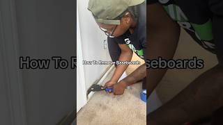 How to remove baseboards with ease! #diyhomeimprovement #diyproject #baseboards